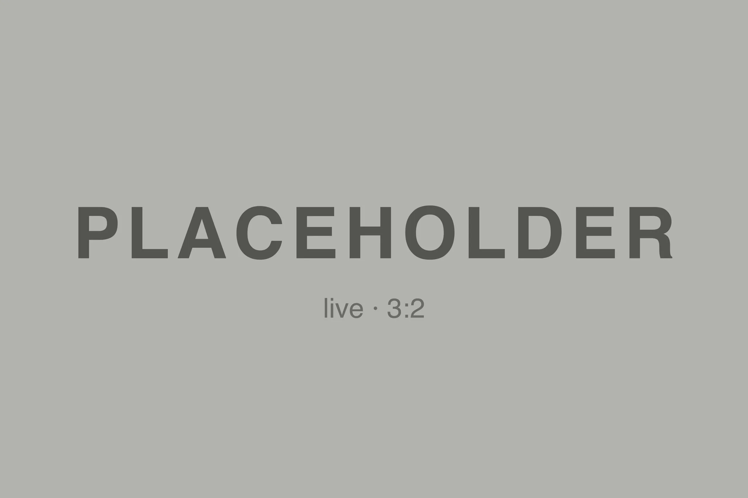 Live Placeholder 06
